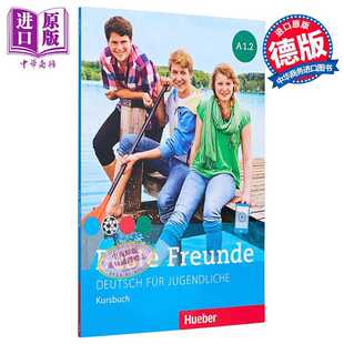 进口原版 *【德文版】青少儿德语教材 Beste Freunde A1.2 学生用书 Deutsch fur Jugendliche KursbＵＣh 德语原版   Hueber Verl