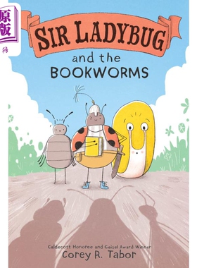 进口原版 *Sir Ladybug and the Bookworms 桥梁漫画书:瓢虫爵士和书虫 英文原版进口图书 儿童绘本漫画故事书 6岁   Balzer + Bra