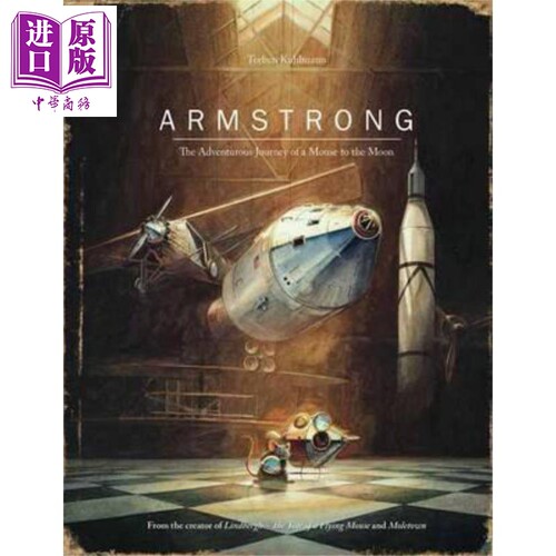 进口原版 *英文原版小初文学 Torben Kuhlmann Armstrong 老鼠登月的冒险之旅 儿童亲子少儿图书绘本 插图文学本 7   NorthSouth B