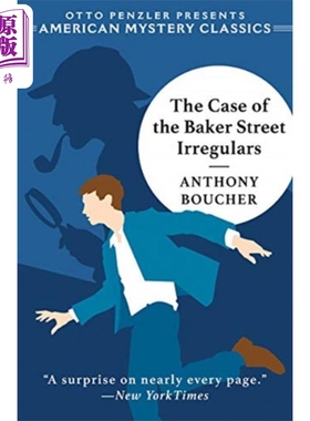 进口原版 *安东尼 布彻 贝克街小分队案件 英文原版 The Case of the Baker Street Irregulars Anthony BoＵＣher   W. W. Norton