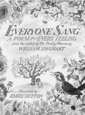 进口原版 *Emily Sutton 情绪诗集绘本 Everyone Sang A Poem for Every Feeling 英文原版 进口图书 儿童绘本 故事   Walker UK