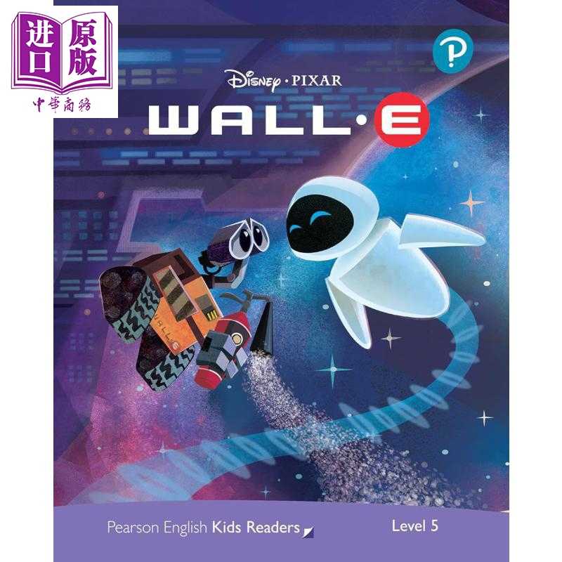 进口原版 *英文原版 级别5 迪士尼儿童读物 机器人总动员 含音频Level 5 Disney Kids Readers WALL-E Pack Pearson   Pearson