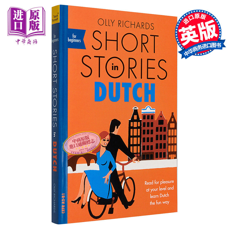 进口原版 *适合初学者的荷兰语短篇小说 Short Stories in Dutch for Beginners 英文原版 Olly Richards 小语种 语   John Murray
