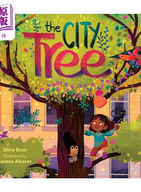 进口原版 *城市里的树 The City Tree 英文原版 儿童绘本 自然环保故事书 童书儿童读物 故事图画书 精装绘本 进口   Clarion Book