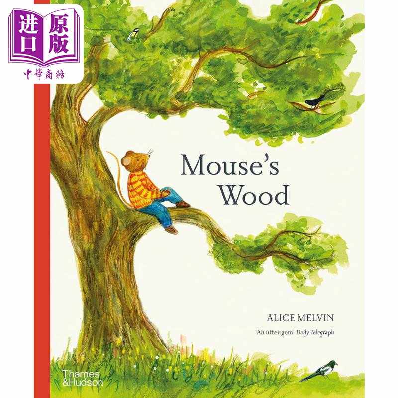 进口原版 *Mouses Wood : A Year in Nature 森林里的一年(平装) 英文原版 进口图书 儿童绘本 动物故事图画书 自然   Thames and