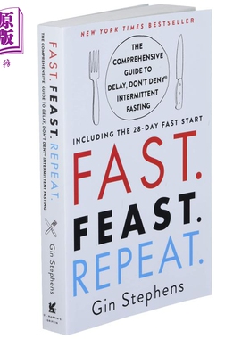 进口原版 *快速 丰盛 重复 延迟综合指南 间歇性禁食 Fast Feast Repeat the 28 Day Fast Start 英文原版 Gin Step   St.Martin’
