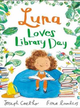 进口原版 *Fiona Lumbers Luna Loves Library Day 璐娜的图书馆活动日 英文原版 进口图书 儿童绘本 故事图画书 2-   Andersen Pr