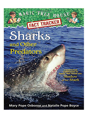 进口原版 * 树屋小百科32 Magic Tree House Fact Tracker 32 Sharks And Other Predators 英文原版小初文学课   Random House