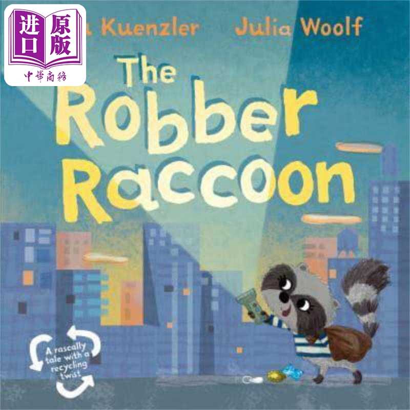 进口原版 *The Robber Raccoon 强盗浣熊 英文原版儿童精品绘本 故事绘本 Lou Kuenzler 3到6岁   Faber and Faber