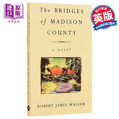 进口原版 *廊桥遗梦 英文原版 The Bridges of Madison County Waller   Cornerstone UK