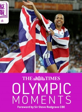 进口原版 * 泰晤士报 奥运瞬间 The Times Olympic moments 英文原版 Sir Steve Redgrave CBE 生活休闲   Times Books