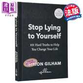 Yourself 别再对自己撒谎 英文原版 Lying Simon 101个残酷事实帮你改变人生 Ebury Gilham 进口原版 Stop Press