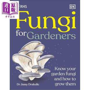 Garden Publishing RHS Gardeners Know for 英文原版 Fungi 进口原版 Your 英国皇家园艺协会菌子指南