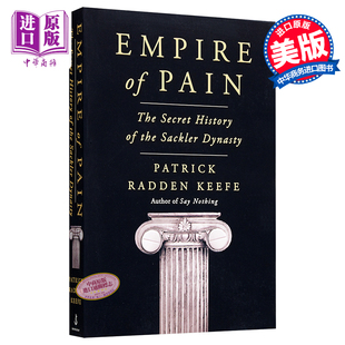 进口原版 *疼痛帝国 Empire of Pain 英文原版 Patrick Radden Keefe   Doubleday Books