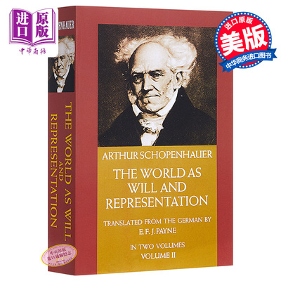 进口原版 *叔本华:作为意志与表象的世界Vol.2 英文原版 The World as Will and Representation, Vol. 2   Dover Publications