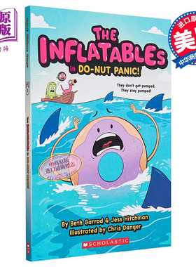 进口原版 *The Inflatables 3 The Inflatables in Do Nut Panic 充气玩具团3 学乐桥梁漫画图像小说 英文原版儿童   SCHOLASTIC U