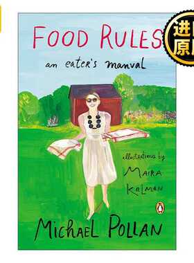 进口原版 饮食规则 英文原版 Food Rules Illustrated Ed 83条日常实践的简单饮食方针 插图版 Michael Pollan 英文版 进口英语