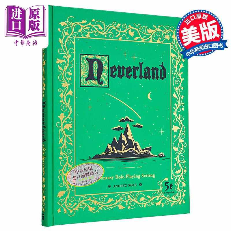 进口原版 *梦幻岛 奇幻角色扮演场景 童话故事游戏书 英文原版 Neverland A Fantasy Role Playing Setting Andrew    Andrews McM