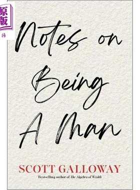 进口原版 *斯科特 加洛韦 身为男人札记 英文原版 Notes on Being a Man Scott Galloway   Simon & Schuster