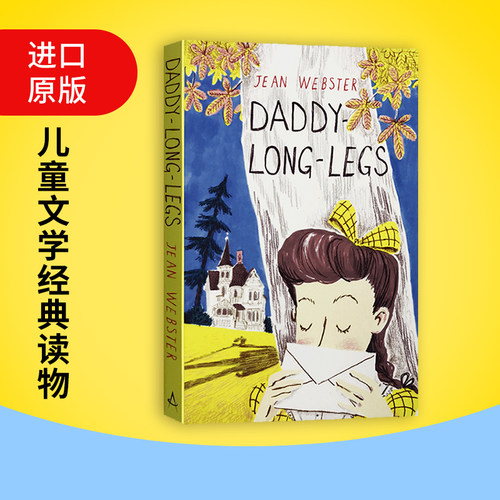 进口原版 Daddy-Long-Legs 长腿叔叔 英文原版书信体小说 英文版儿童文学经典读物 中小学生英语课外阅读 可搭小妇人 进口英语