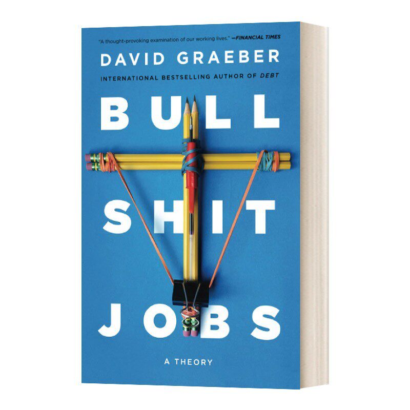 进口原版 扯淡的工作 英文原版 Bullshit Jobs 扯淡的工作 英文版 进口英语原版书籍   Simon