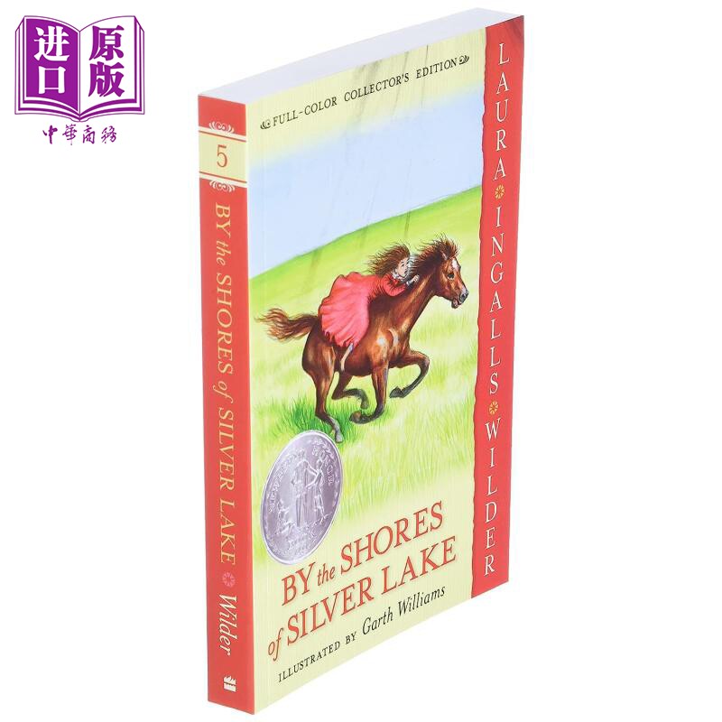 进口原版 *纽伯瑞 小木屋系列 在银湖岸边(全彩版) By the Shores of Silver Lake (Full Color) 英文原版 儿童文学 Harper Coll