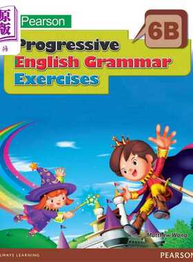 进口原版 *培生渐进式英语语法练习 六年级下册 香港小学补充练习（英文科）PEARSON PROG ENG GRAM EX 6B英文原版   Pearson Educ