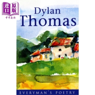 进口原版 *狄兰·托马斯诗选 英文原版 Dylan Thomas: Everyman Poetry   ORION