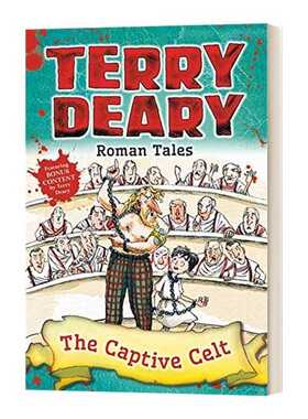 进口原版 Roman Tales The Captive Celt 罗马故事-可怕的历史作者作品 英文版 进口英语原版书籍 英文原版小说 Terry Deary