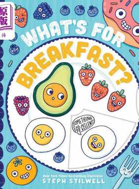 进口原版 *早餐有什么 Stephani Stilwell What's for Breakfast 英文原版 亲子纸板书 认知识物 儿童绘本图画书 进   Little Bee