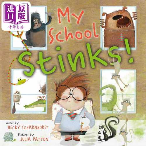 进口原版 *我那臭臭的学校 Claire Keane My School Stinks 英文原版 儿童绘本 图画故事书 精装精品绘本 进口童书4   Penguin USA