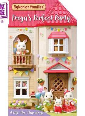 进口原版 *森贝儿家族派对 Sylvanian Families Freya's Perfect Party A Lift-the-Flap Story 英文原版 儿童纸板   Pan Macmilla