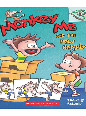 进口原版 *Monkey Me 3 Monkey Me And The New Neighbor 学乐大树系列Branches 我是猴子3 英文原版 儿童小初文学    Scholastic