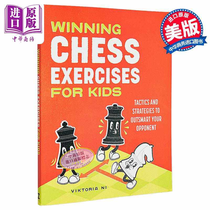 进口原版 *儿童象棋练习 战术与策略以智胜对手 英文原版 Winning Chess Exercises for Kids Viktoria Ni  国际象   Random House