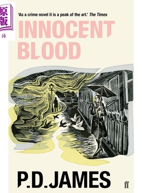 进口原版 *P·D·詹姆斯：无辜之血 英文原版 Innocent Blood P. D. James   Faber and Faber
