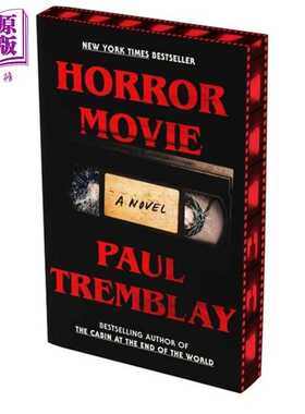进口原版 *恐怖电影 英文原版 Horror Movie Paul Tremblay 推理与惊悚小说   William Morrow