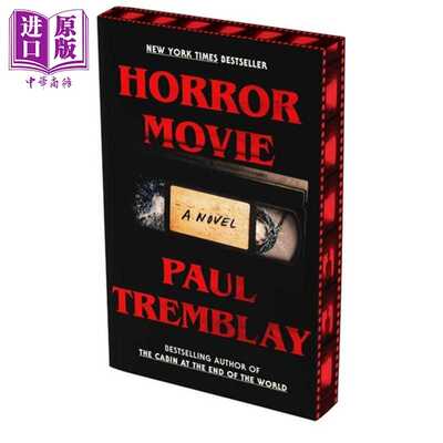 进口原版 *恐怖电影 英文原版 Horror Movie Paul Tremblay 推理与惊悚小说   William Morrow