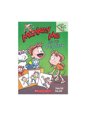 进口原版 *Monkey Me 2 Monkey Me And The Pet Show 学乐大树系列Branches 我是猴子2 英文原版 儿童小初文学 桥梁   SCHOLASTIC