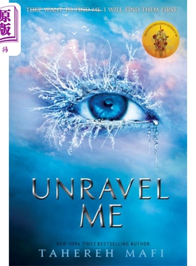 进口原版 *Shatter Me系列 第2部 释怀 Unravel Me 英文原版 Tahereh Mafi 奇幻流行浪漫爱情小说   Harper Collins UK