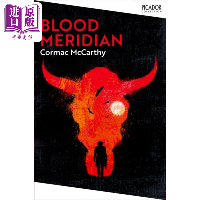 中商原版 *科马克 麦卡锡 血色子午线 英文原版 Blood Meridian Cormac McCarthy 美国国家图书奖 普利策小说奖得主   Picador UK