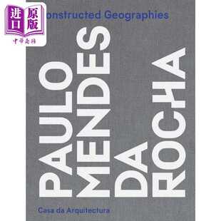 进口原版 Geographies ConstrＵＣted Paulo Rocha Mendes 巴西建筑师保罗·门德斯·达·罗查 Arquitect Casa 进口艺术