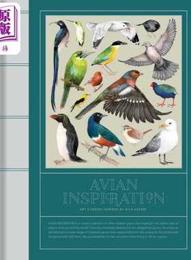 进口原版 *Avian Inspiration: Art and Design Inspired by Birds 进口艺术 鸟类的灵感 鸟类激发的艺术和设计灵感   Victionary