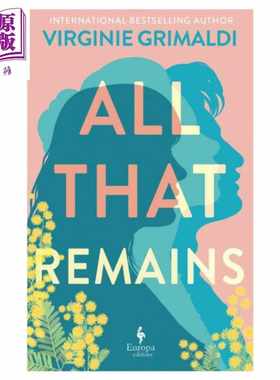 进口原版 *剩下的一切 维尔吉妮 格里马尔蒂 All That Remains 英文原版 Virginie Grimaldi   Europa Editions