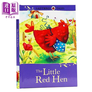 进口原版 *Ladybird Tales Little Red Hen 儿童经典童话故事绘本 小红母鸡 亲子阅读   Ladybird Books Ltd
