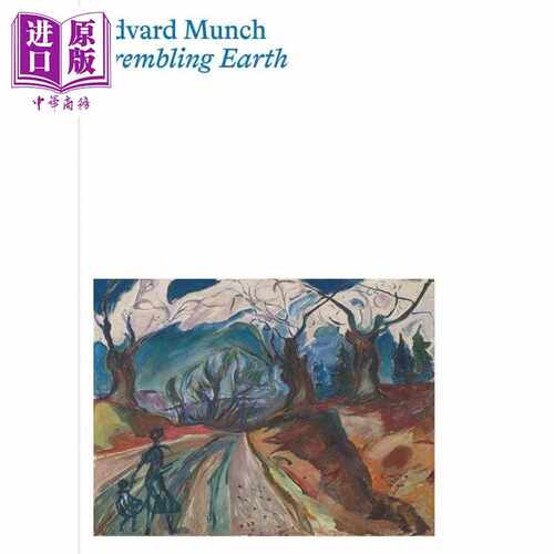 进口原版 *Edvard Munch-Trembling Earth 进口艺术 爱德华蒙克 - 颤抖的地球 Yale   Yale University Press