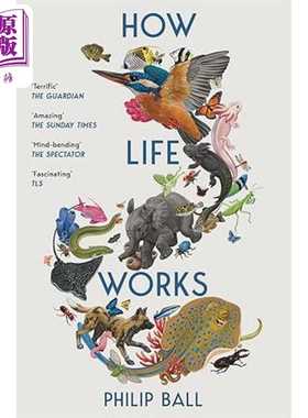 进口原版 *生命如何运作 新生物学用户指南 How Life Works  A User s Guide to the New Biology 英文原版 Philip    Picador UK