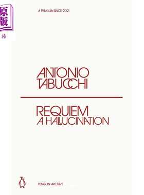 进口原版 *90周年企鹅档案系列 安魂曲 幻觉 Penguin Archive Requiem A HallＵＣination 英文原版 Antonio TabＵＣchi