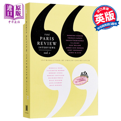 进口原版 巴黎评论 首辑 英文原版 The Paris Review Interviews,Vol. 1 Philip Gourevitch   Canongate Books 文学理论与批评