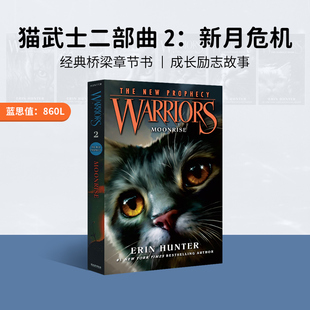 进口原版 猫武士第二部曲 2 新月危机Moonrise  Erin/Hunter Harper Collins