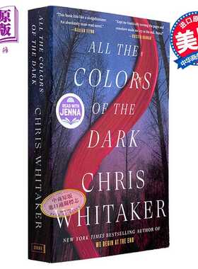 进口原版 *黑暗中所有的颜色 All the Colors of the Dark A Novel 英文原版 Chris Whitaker 国际流行小说 推理惊   Random House